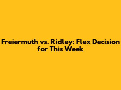 Freiermuth vs. Ridley: Flex Decision for This Week
