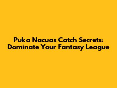 Puka Nacua's Catch Secrets: Dominate Your Fantasy League